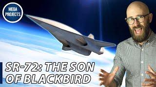 SR-72: The Son of Blackbird