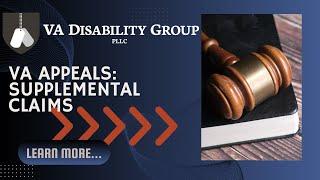 Supplemental Claims for Veterans and the VA