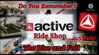 Do You Remember Active Ride Shop? The Rise and the Fall.