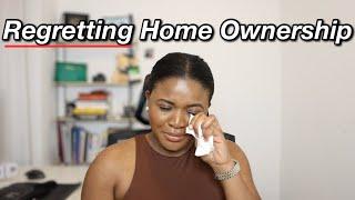 DON'T Rush into Home Ownership | Cause for Homebuyer's Regret | Avoid These Mistakes