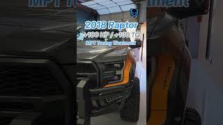 2018 Raptor with a boost of +100 Horsepower and +100 Torque with MPT Tuning Treatment