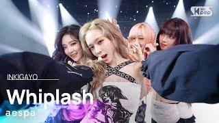 aespa (에스파) – Whiplash @인기가요 inkigayo 20241103