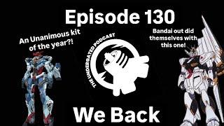 Ep. 130 - WE BACK....for GOOD - The Undergated Podcast