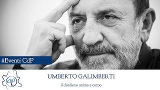 Umberto Galimberti - Il Dualismo anima e corpo - lezione 1 di 4