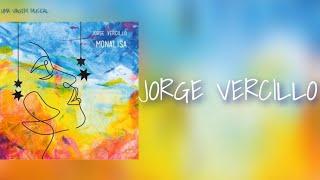 Jorge Vercillo - Monalisa | Versão 2021 (Letra) ᵃᑭ