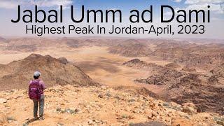 The Highest Peak In Jordan-Hiking Jabal Umm ad Dami