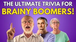 Are You Over 60 With a High IQ? Then Try this Trivia!