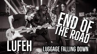 LUFEH - END OF THE ROAD