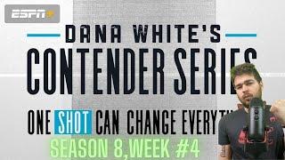 Dana White's Contender Series Breakdown & Predictions | Season 8, Week 4