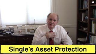 The Single and Asset Protection