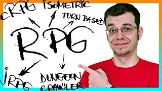 What is a RPG? How about a cRPG, JRPG, ARPG or wRPG?