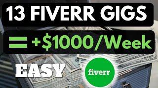 13 Best Fiverr Gigs Selling Like CRAZY In 2024  | Make Money Online