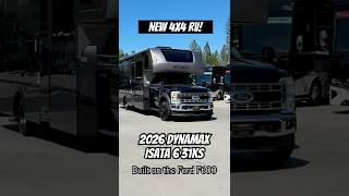 FIRST LOOK! New FORD 4x4 RV - 2026 Dynamax ISATA 6 31KS #rvlife #motorhome