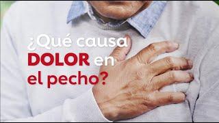 ¿Qué Causa Dolor en El Pecho?