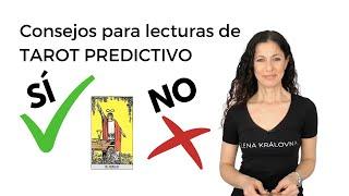 TAROT PREDICTIVO. Consejos para LECTURAS de Tarot predictivo. CURSO DE TAROT