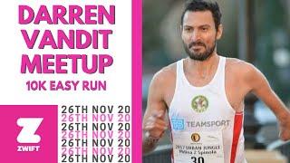 Zwift Run Live -  Meet Up with Darren Vandit