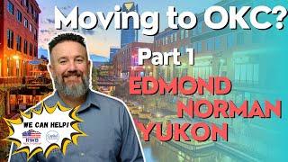 Moving to Oklahoma City: Part 1 - Edmond, Norman & Yukon information