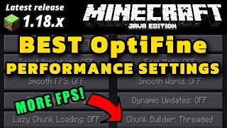 Minecraft Java 1.18.1 Best OptiFine Performance FPS Boost Settings for more FPS Boost