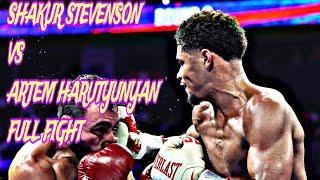 Shakur Stevenson VS Artem Harutyunyan Full Fight No Corners