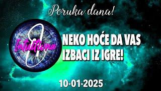 NEKO HOĆE DA VAS IZBACI IZ IGRE!PORUKA DANA 10.01.2025. Tarot citanje   @Intuitivna8