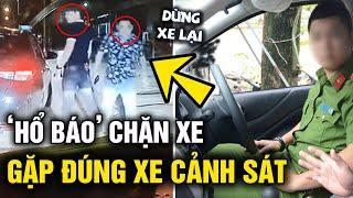 Định chặn đầu xe 'DẰN MẶT', gặp đúng xe 'CÔNG AN' và cái kết 'RÉN SUN VÒI' | Tin 5s