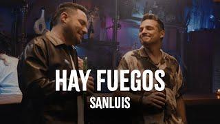 SanLuis - Hay Fuegos (Video Oficial)