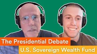 Takeaways from the Second Debate + Does the US Need a Sovereign Wealth Fund?  | Prof G Markets