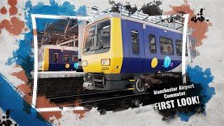 FIRST LOOK Manchester Airport Commuter | Train Sim World 5