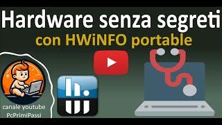 Monitorare i componenti hardware del PC con HWiNFO portable