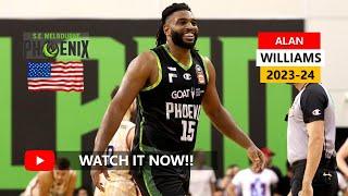  Alan Williams(앨런 윌리엄스)   SE Melbourne Phoenix   Best Plays&Highlights