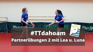 #TTdahoam: Kriegt ihr das hin?! Partnerübungen II mit Lea und Luna