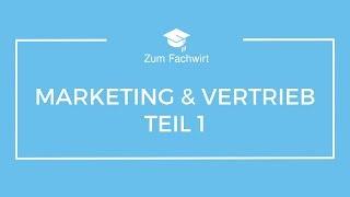 Marketing und Vertrieb Teil 1 (Kursdemo)