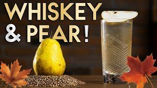 Ultimate Fall Cocktail - Whiskey, Pear & Buckwheat!