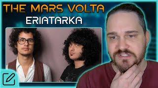 A PERFECT TRANSITION BETWEEN STYLES // The Mars Volta - Eriatarka // Composer Reaction & Analysis