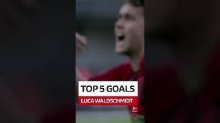 Top 5 goals { LUCA WALDSCHMIDT}