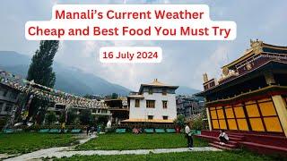 Manali Weather Update: Top Budget-Friendly Foods on Mall Road #manali #mallroad #weather