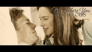 Me Before You | Will & Louis