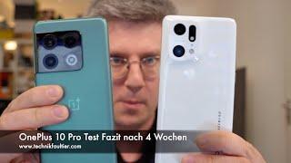 OnePlus 10 Pro Test Fazit nach 4 Wochen