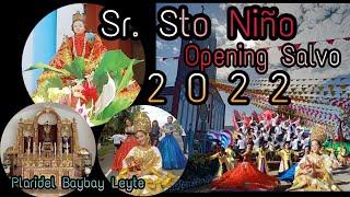 OPENING SALVO STO.NIÑO DE PLARIDEL BAYBAY LEYTE