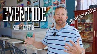 EvenTide Surf City NC | Beer and Wine on Topsail Island NC