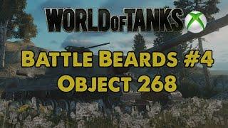Battle Beards #4 - Object 268 - WoT Xbox One
