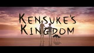 KENSUKE'S KINGDOM | :30 Trailer