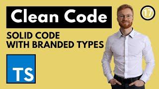 Write Solid Code with Branded Types in TypeScript ️