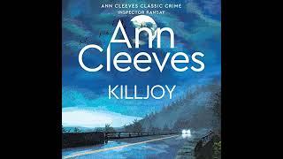 FULL AUDIOBOOK - Ann Cleeves - Inspector Ramsay #4 - Killjoy