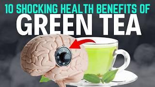 10 Shocking Health Benefits of Green Tea You Never Knew About!