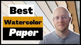 Watercolor Paper - A Simple Guide - Matthew White
