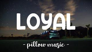 Loyal - Chris Brown (Feat. Lil Wayne, Tyga) (Lyrics) 