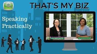 Kelly Vandever, Speaking Practically, on "That's My Biz"