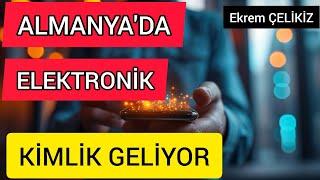 Almanya'da Elektronik Kimlik Geliyor