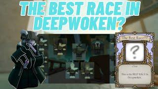 What Is The Best RACE In Deepwoken? | Deepwoken